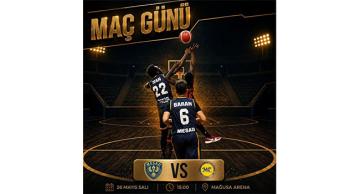 MAĞUSALILAR, FİNAL İÇİN ÇARPIŞACAKLAR